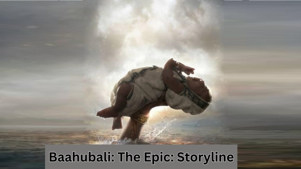 Baahubali The Epic Storyline Image.png