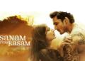 Sanam Teri Kasam re-release to break records:  Watch the film in Filmizilla